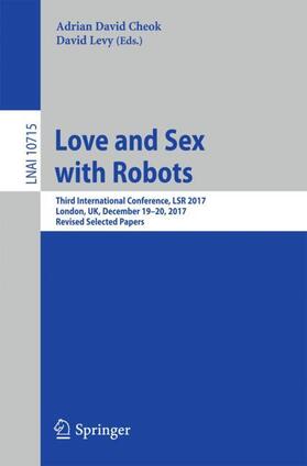Levy / Cheok |  Love and Sex with Robots | Buch |  Sack Fachmedien