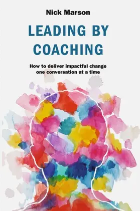 Marson |  Leading by Coaching | Buch |  Sack Fachmedien