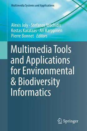 Joly / Vrochidis / Karatzas |  Multimedia Tools and Applications for Environmental & Biodiversity Informatics | Buch |  Sack Fachmedien