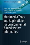 Joly / Vrochidis / Karatzas |  Multimedia Tools and Applications for Environmental & Biodiv | Buch |  Sack Fachmedien