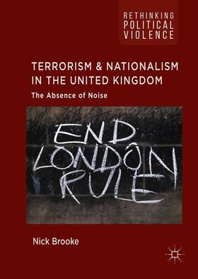 Brooke | Terrorism and Nationalism in the United Kingdom | Buch | 978-3-319-76540-2 | sack.de