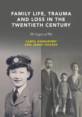 Komaromy / Hockey |  Family Life, Trauma and Loss in the Twentieth Century | eBook | Sack Fachmedien