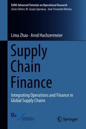 Huchzermeier / Zhao |  Supply Chain Finance | Buch |  Sack Fachmedien