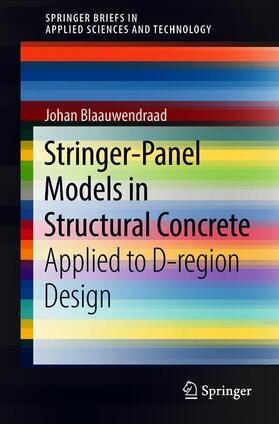 Blaauwendraad |  Stringer-Panel Models in Structural Concrete | Buch |  Sack Fachmedien