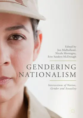 Mulholland / Montagna / Sanders-McDonagh |  Gendering Nationalism | eBook | Sack Fachmedien