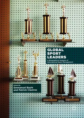 Bayle / Clastres |  Global Sport Leaders | eBook | Sack Fachmedien