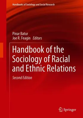 Feagin / Batur | Handbook of the Sociology of Racial and Ethnic Relations | Buch | 978-3-319-76755-0 | www.sack.de
