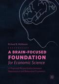 McKenzie |  A Brain-Focused Foundation for Economic Science | Buch |  Sack Fachmedien