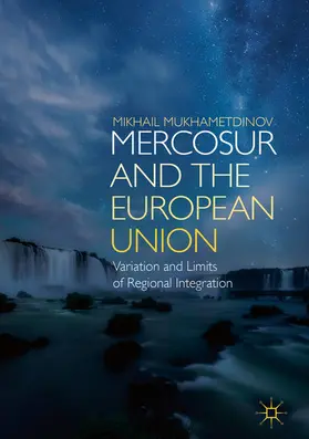 Mukhametdinov |  MERCOSUR and the European Union | eBook | Sack Fachmedien