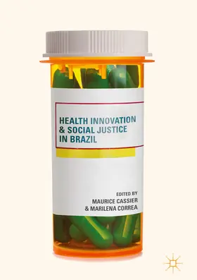 Cassier / Correa |  Health Innovation and Social Justice in Brazil | eBook | Sack Fachmedien
