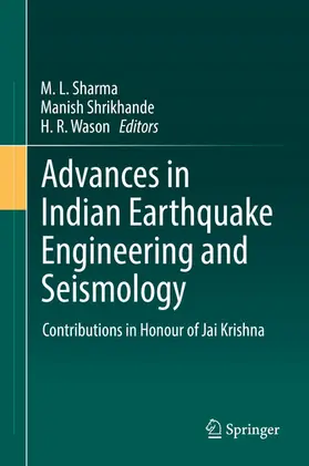 Sharma / Shrikhande / Wason | Advances in Indian Earthquake Engineering and Seismology | E-Book | www.sack.de