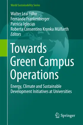 Leal Filho / Frankenberger / Iglecias | Towards Green Campus Operations | E-Book | sack.de