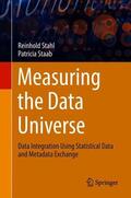 Stahl / Staab |  Stahl, R: Measuring the Data Universe | Buch |  Sack Fachmedien