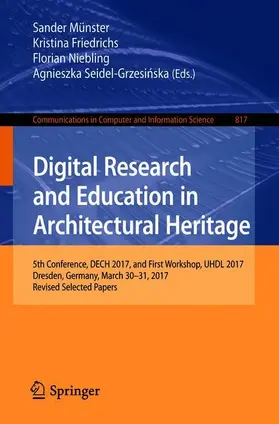 Münster / Seidel-Grzesinska / Friedrichs |  Digital Research and Education in Architectural Heritage | Buch |  Sack Fachmedien