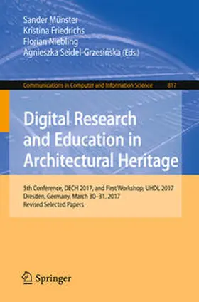 Münster / Friedrichs / Niebling |  Digital Research and Education in Architectural Heritage | eBook | Sack Fachmedien