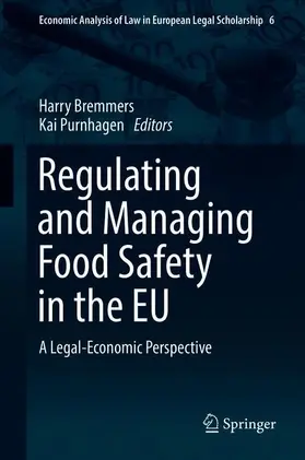 Purnhagen / Bremmers |  Regulating and Managing Food Safety in the EU | Buch |  Sack Fachmedien