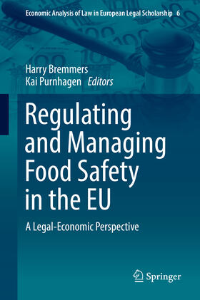 Bremmers / Purnhagen | Regulating and Managing Food Safety in the EU | E-Book | sack.de