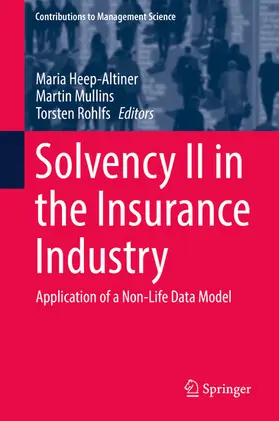 Heep-Altiner / Mullins / Rohlfs |  Solvency II in the Insurance Industry | eBook | Sack Fachmedien