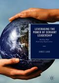 Laub |  Leveraging the Power of Servant Leadership | Buch |  Sack Fachmedien