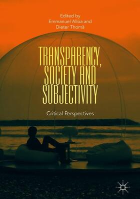 Alloa / Thomä |  Transparency, Society and Subjectivity | Buch |  Sack Fachmedien