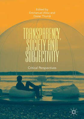 Alloa / Thomä |  Transparency, Society and Subjectivity | eBook | Sack Fachmedien