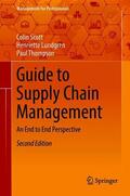 Scott / Thompson / Lundgren |  Guide to Supply Chain Management | Buch |  Sack Fachmedien