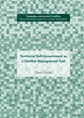 Walsh |  Territorial Self-Government as a Conflict Management Tool | Buch |  Sack Fachmedien