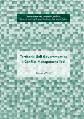 Walsh |  Territorial Self-Government as a Conflict Management Tool | eBook | Sack Fachmedien