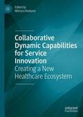 Kodama |  Collaborative Dynamic Capabilities for Service Innovation | Buch |  Sack Fachmedien