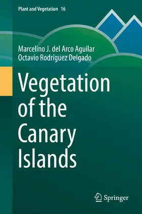 del Arco Aguilar / Rodríguez Delgado | Vegetation of the Canary Islands | E-Book | sack.de