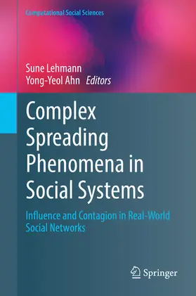 Lehmann / Ahn |  Complex Spreading Phenomena in Social Systems | eBook | Sack Fachmedien