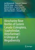 Klimaszewski / Davies / Webster |  Aleocharine Rove Beetles of Eastern Canada (Coleoptera, Staphylinidae, Aleocharinae): A Glimpse of Megadiversity | Buch |  Sack Fachmedien