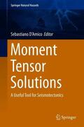 D'Amico |  Moment Tensor Solutions | Buch |  Sack Fachmedien