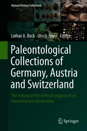 Joger / Beck |  Paleontological Collections of Germany, Austria and Switzerland | Buch |  Sack Fachmedien