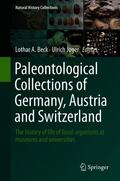 Joger / Beck |  Paleontological Collections of Germany, Austria and Switzerland | Buch |  Sack Fachmedien
