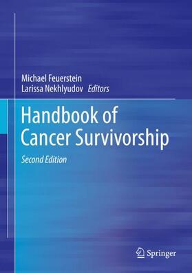 Nekhlyudov / Feuerstein | Handbook of Cancer Survivorship | Buch | 978-3-319-77430-5 | sack.de