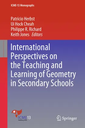 Herbst / Cheah / Richard | International Perspectives on the Teaching and Learning of Geometry in Secondary Schools | E-Book | sack.de