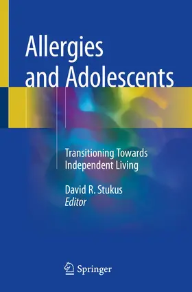 Stukus |  Allergies and Adolescents | Buch |  Sack Fachmedien