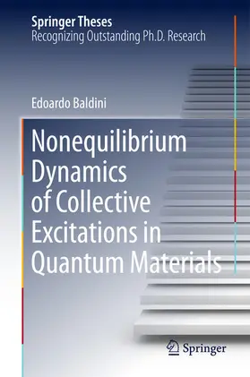 Baldini | Nonequilibrium Dynamics of Collective Excitations in Quantum Materials | E-Book | www.sack.de