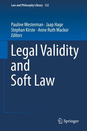 Westerman / Mackor / Hage | Legal Validity and Soft Law | Buch | 978-3-319-77521-0 | sack.de
