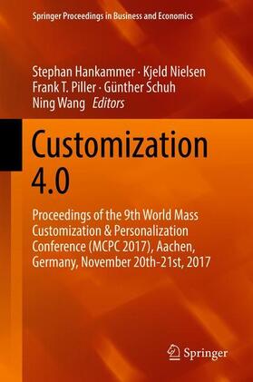 Hankammer / Nielsen / Wang | Customization 4.0 | Buch | 978-3-319-77555-5 | sack.de