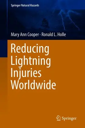 Holle / Cooper |  Reducing Lightning Injuries Worldwide | Buch |  Sack Fachmedien
