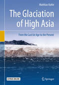 Kuhle |  The Glaciation of High Asia | eBook | Sack Fachmedien