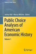 Hall / Witcher |  Public Choice Analyses of American Economic History | eBook | Sack Fachmedien