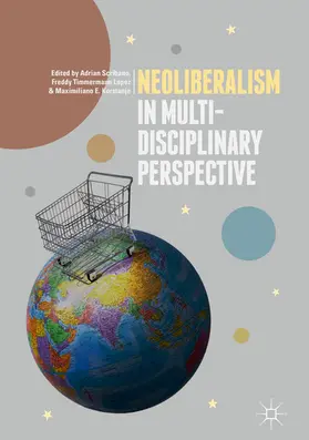 Scribano / Timmermann Lopez / Korstanje | Neoliberalism in Multi-Disciplinary Perspective | E-Book | www.sack.de