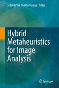 Bhattacharyya |  Hybrid Metaheuristics for Image Analysis | eBook | Sack Fachmedien