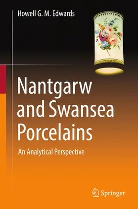 Edwards | Nantgarw and Swansea Porcelains | E-Book | www.sack.de