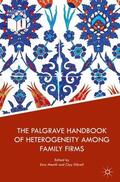 Dibrell / Memili |  The Palgrave Handbook of Heterogeneity among Family Firms | Buch |  Sack Fachmedien