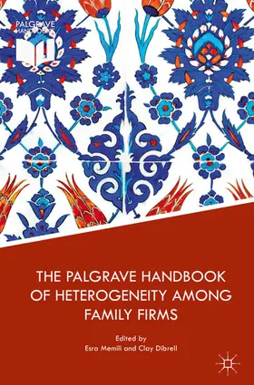 Memili / Dibrell | The Palgrave Handbook of Heterogeneity among Family Firms | E-Book | www.sack.de