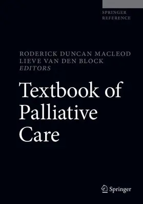 MacLeod / Van den Block | Textbook of Palliative Care | Buch | 978-3-319-77738-2 | sack.de